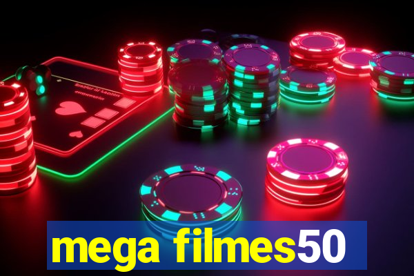 mega filmes50